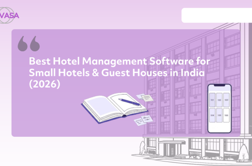Best hotel management software for small hotels and guest houses in India 2026, featuring YAVASA hotel management app and digital room management system.